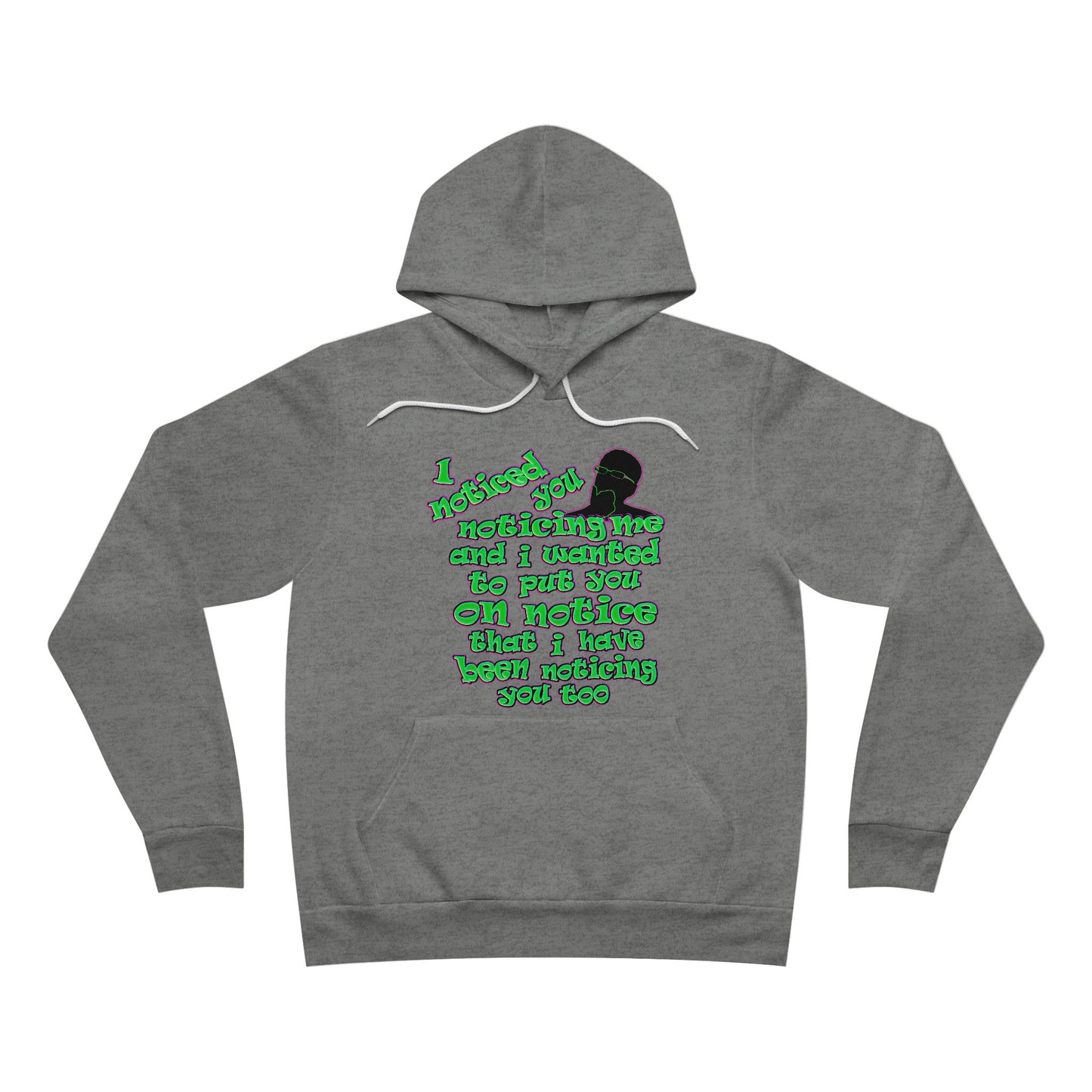 noticed you noticing - Unisex Sponge Fleece Pullover Hoodie