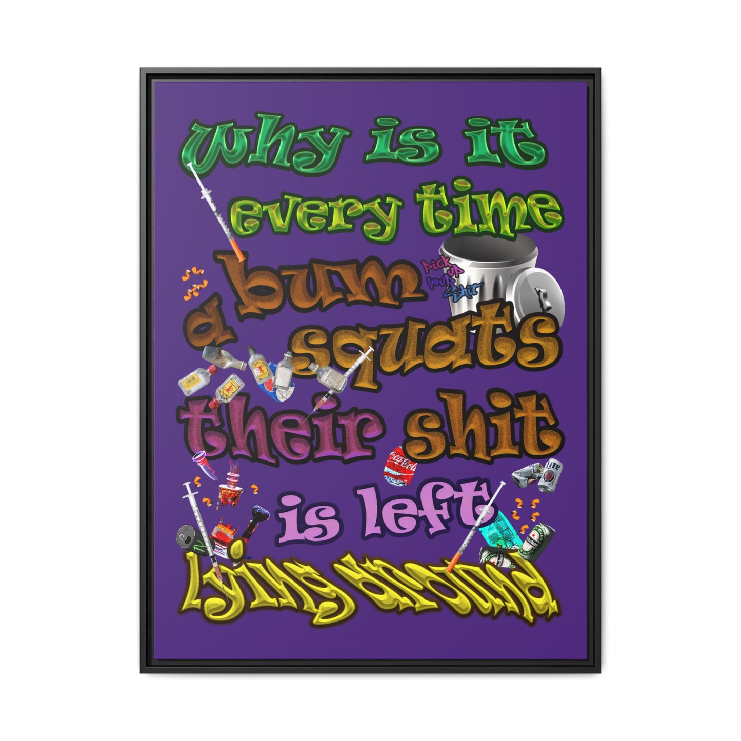the bum's shit - framed canvas art (purple)
