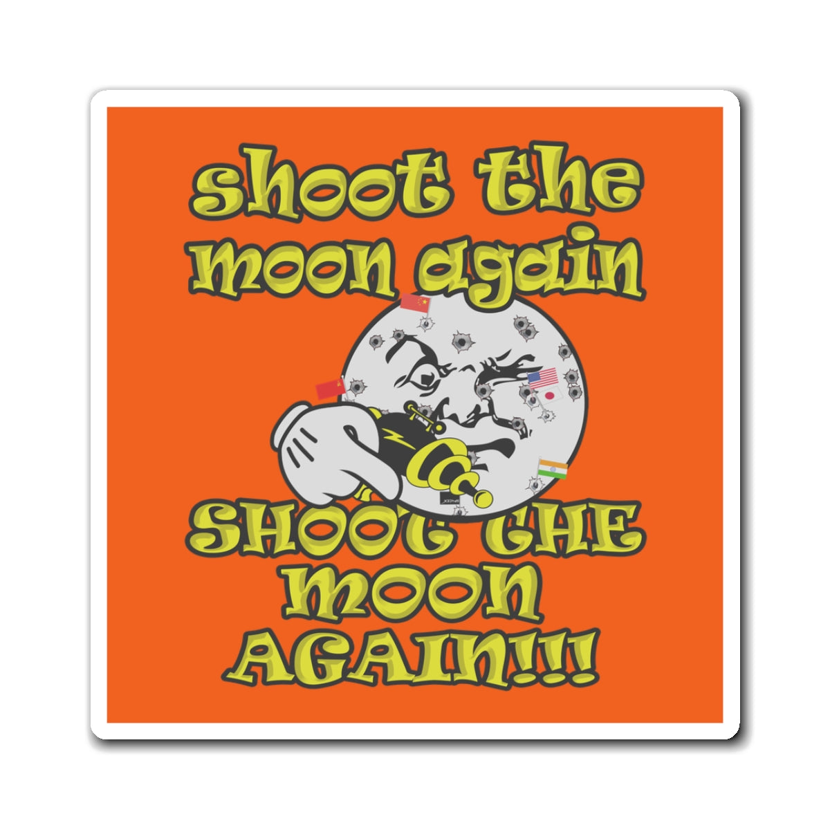 shoot the moon again - Magnets - (orange)