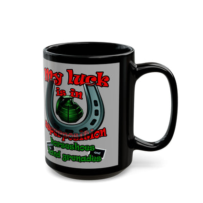 my luck - Black Mug (light grey)