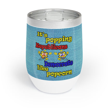 popping like popcorn - Chill Wine Tumbler (faded blue)