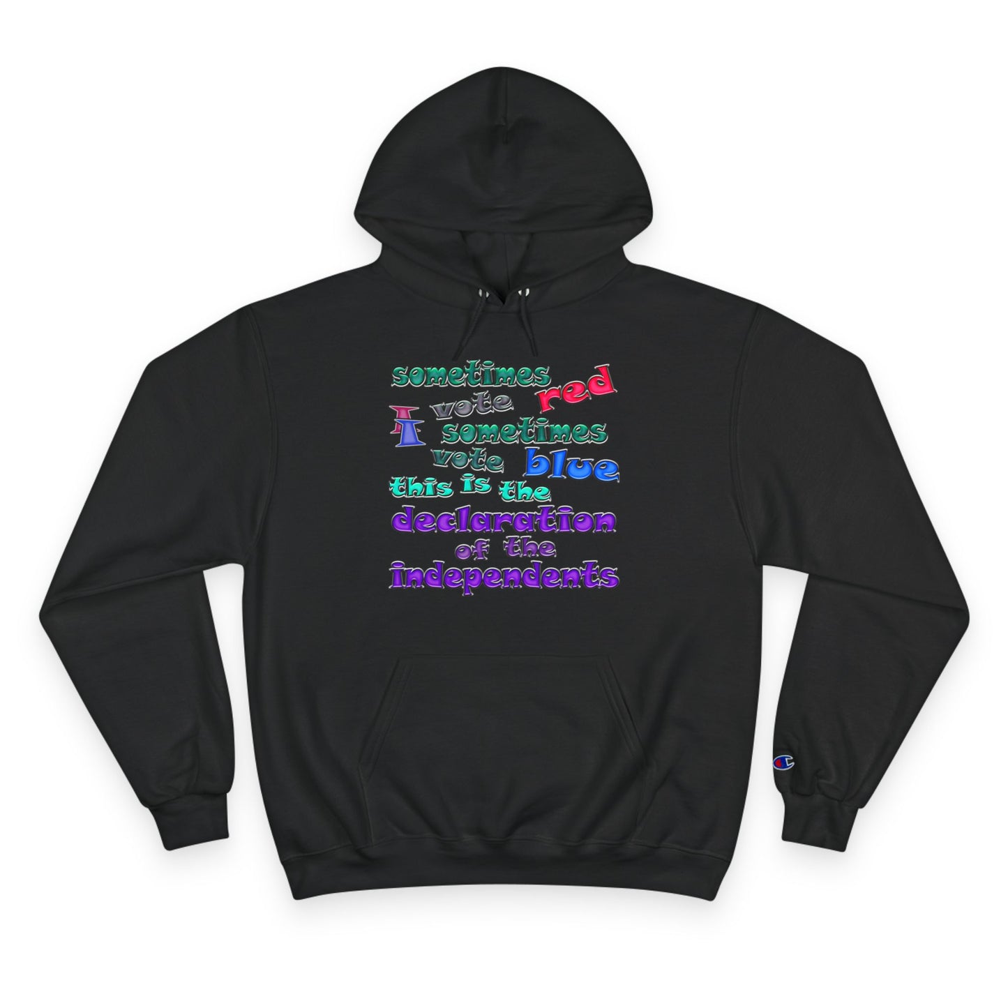 declaration of the independents - Champion Hoodie