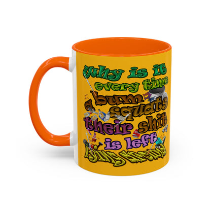 the bum's shit - Accent Mug (yellow)