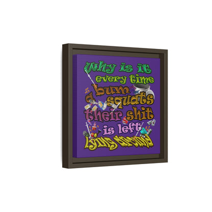 the bum's shit - framed canvas art (purple)