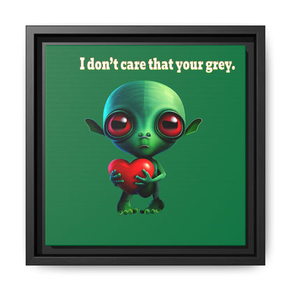 I don't care that your grey - framed canvas art (dark green)