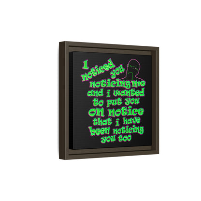 noticed you noticing - framed canvas art (black)