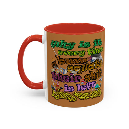 the bum's shit - Accent Mug (light brown)