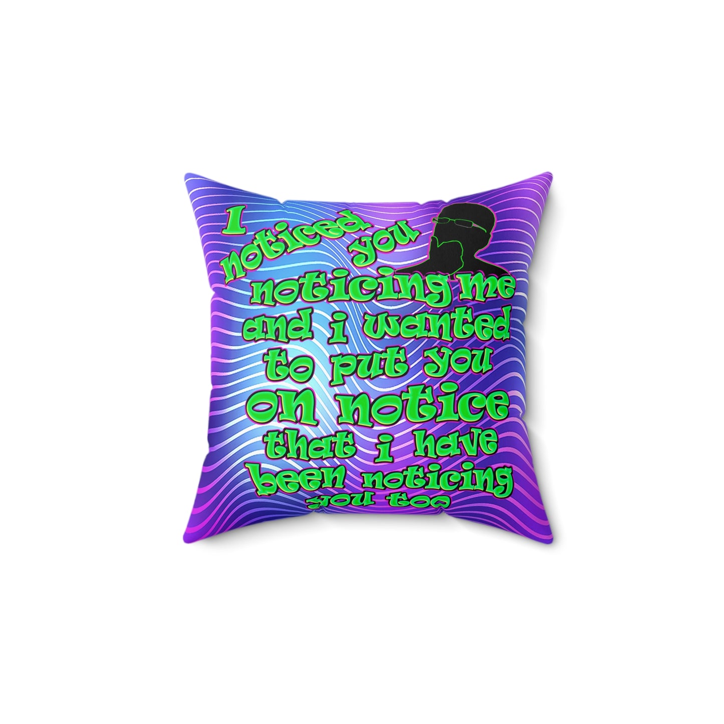 noticed you noticing - Spun Polyester Square Pillow - (purple wave)