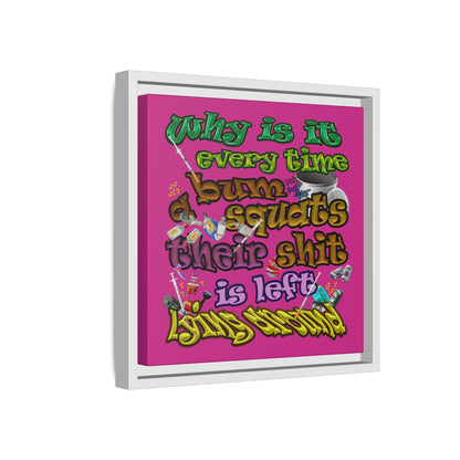 the bum's shit - framed canvas art (pink)
