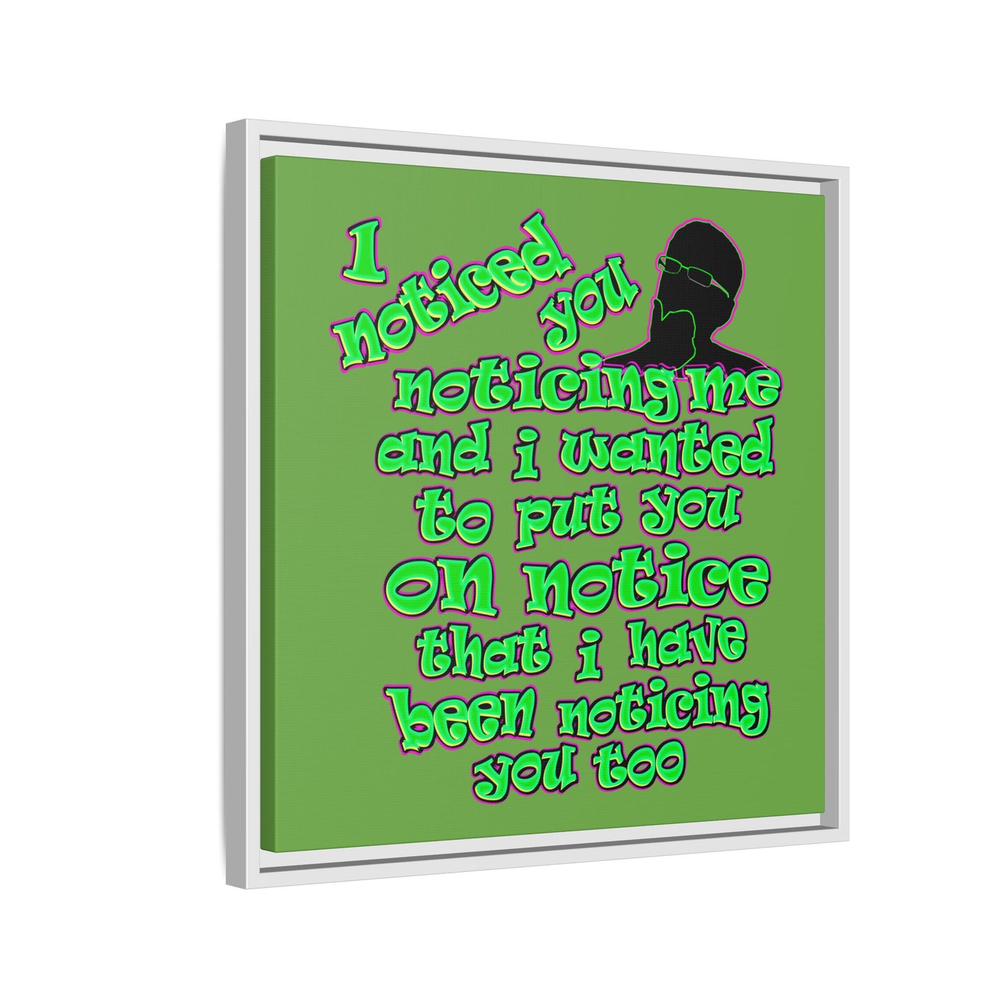 noticed you noticing - framed canvas art (green)
