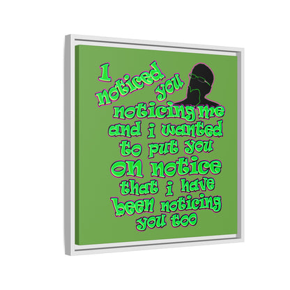 noticed you noticing - framed canvas art (green)