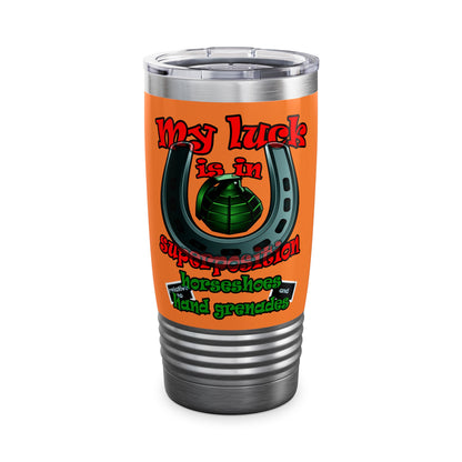 my luck - Ringneck Tumbler, 20oz (crusta)
