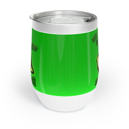 green monster - Chill Wine Tumbler (logo green)