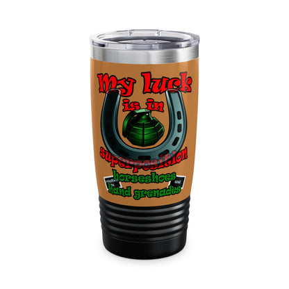 my luck - Ringneck Tumbler, 20oz (light brown)