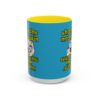 shoot the moon again - Accent Mug (turquoise)