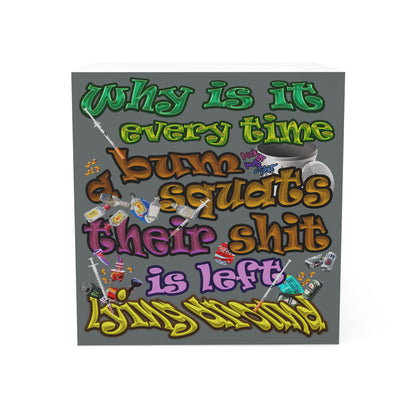 the bum's shit - note cube (dark grey)