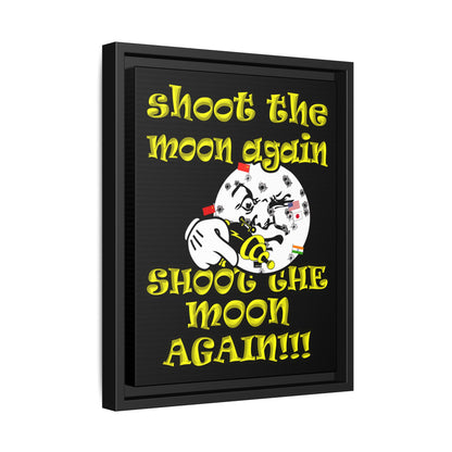 shoot the moon again - framed canvas art (black)