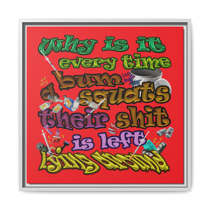 the bum's shit - framed canvas art (red)
