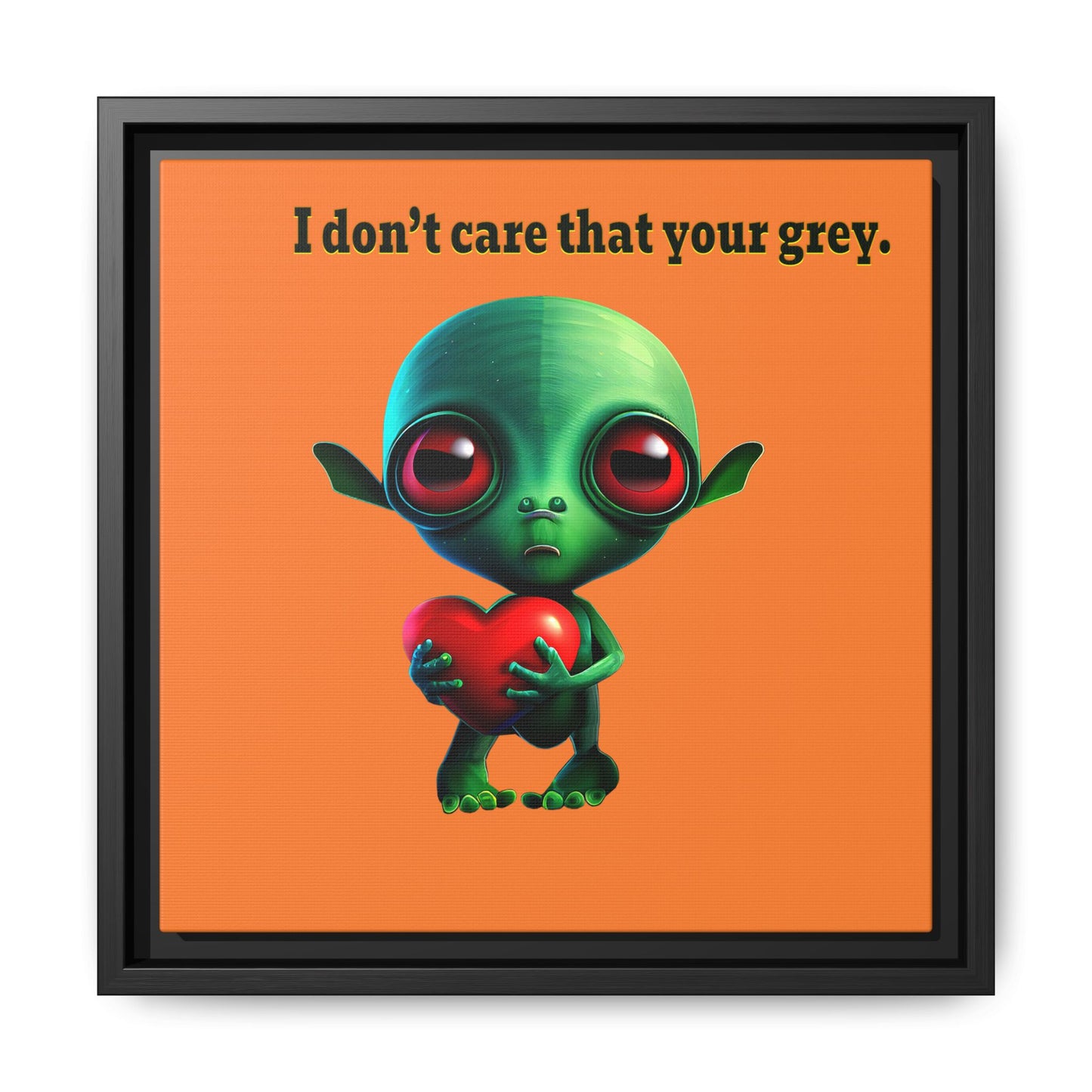 I don't care that your grey - framed canvas art (crusta)