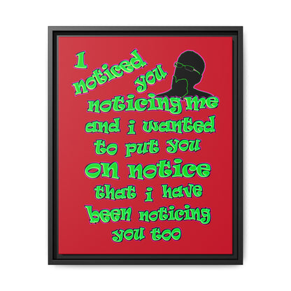 noticed you noticing - framed canvas art (dark red)