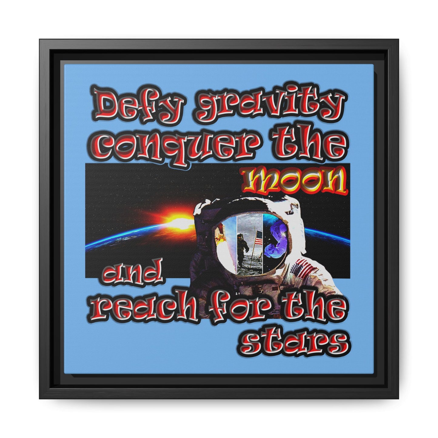 defy conquer reach - framed canvas art (light blue)