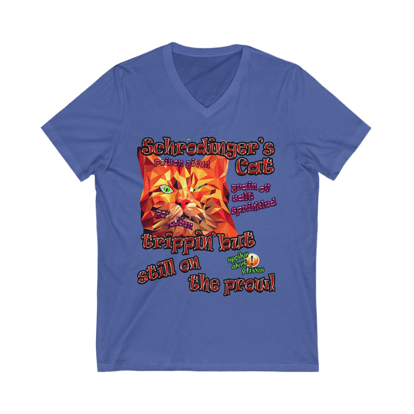 schrodinger's cat - Unisex Jersey Short Sleeve V-Neck Tee