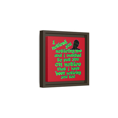 noticed you noticing - framed canvas art (dark red)