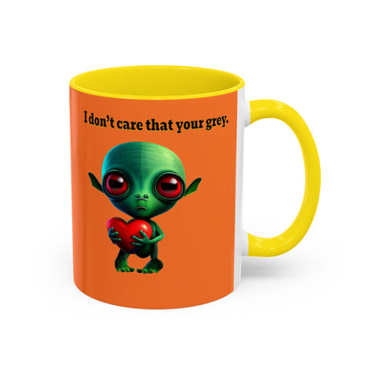 I don't care that your grey - Accent Mug (crusta)