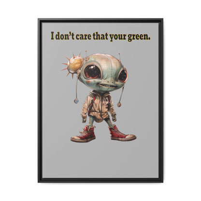 I don't care that your green - framed canvas art (light grey)