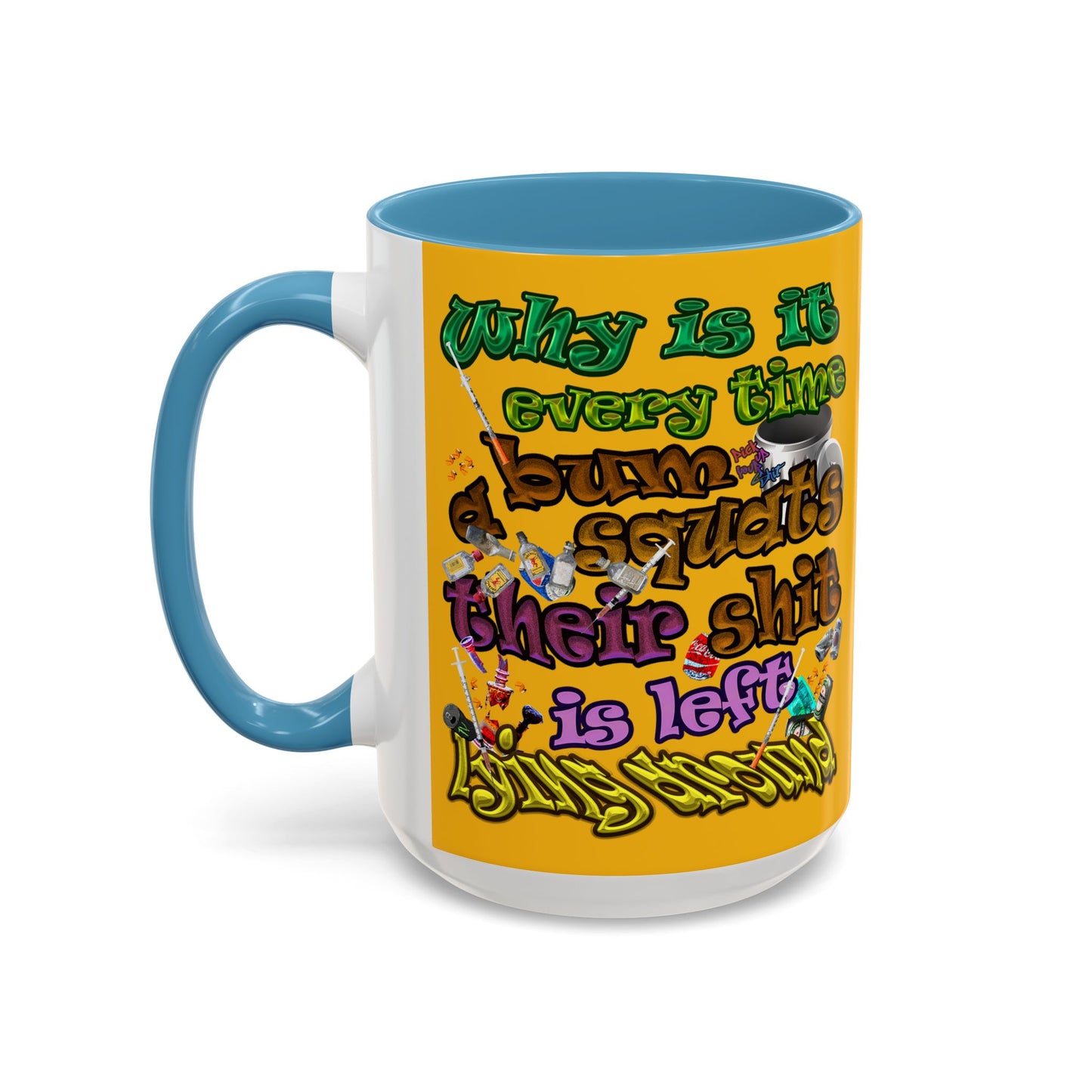 the bum's shit - Accent Mug (yellow)