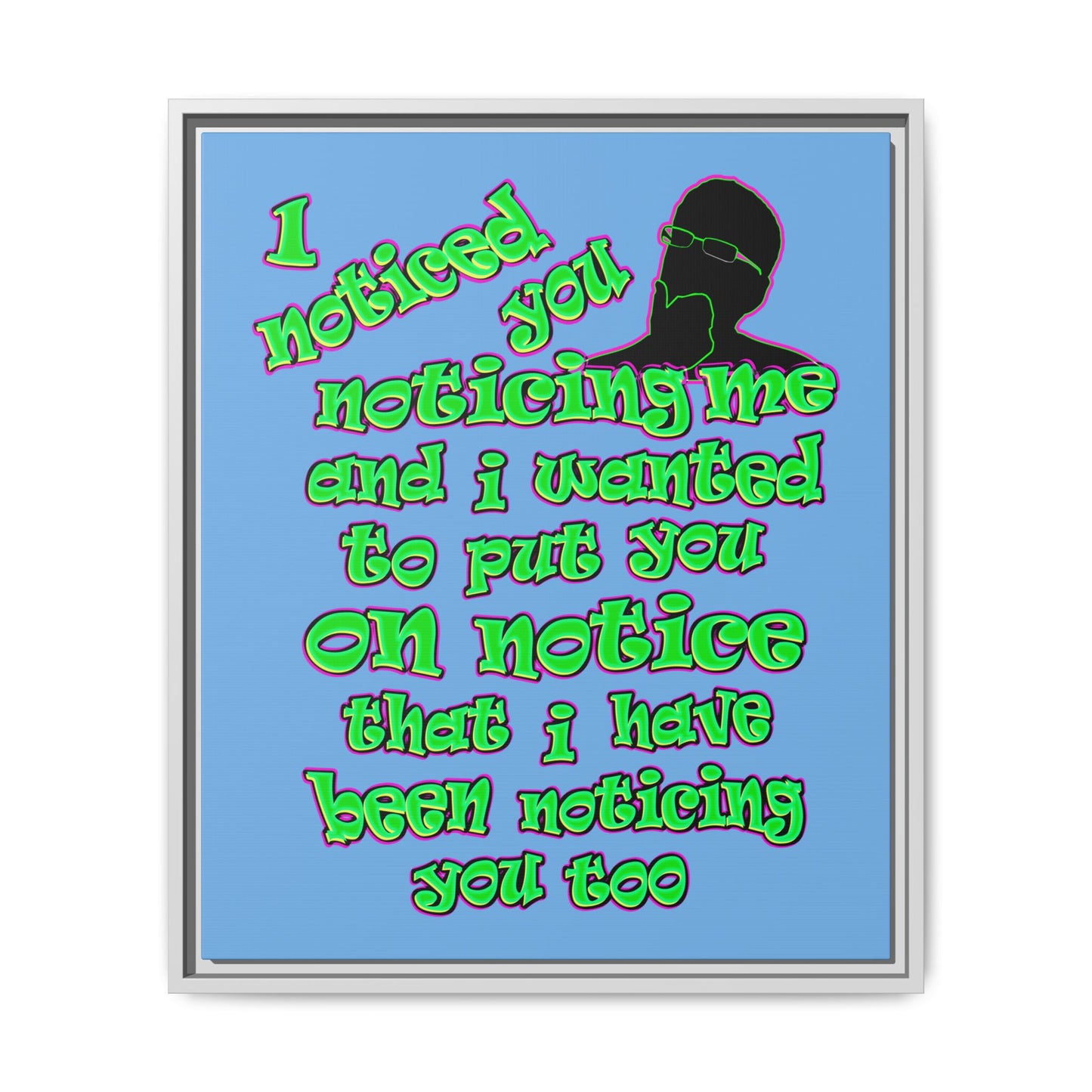 noticed you noticing - framed canvas art (light blue)