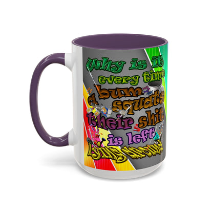 the bum's shit - Accent Mug (rainbow split)