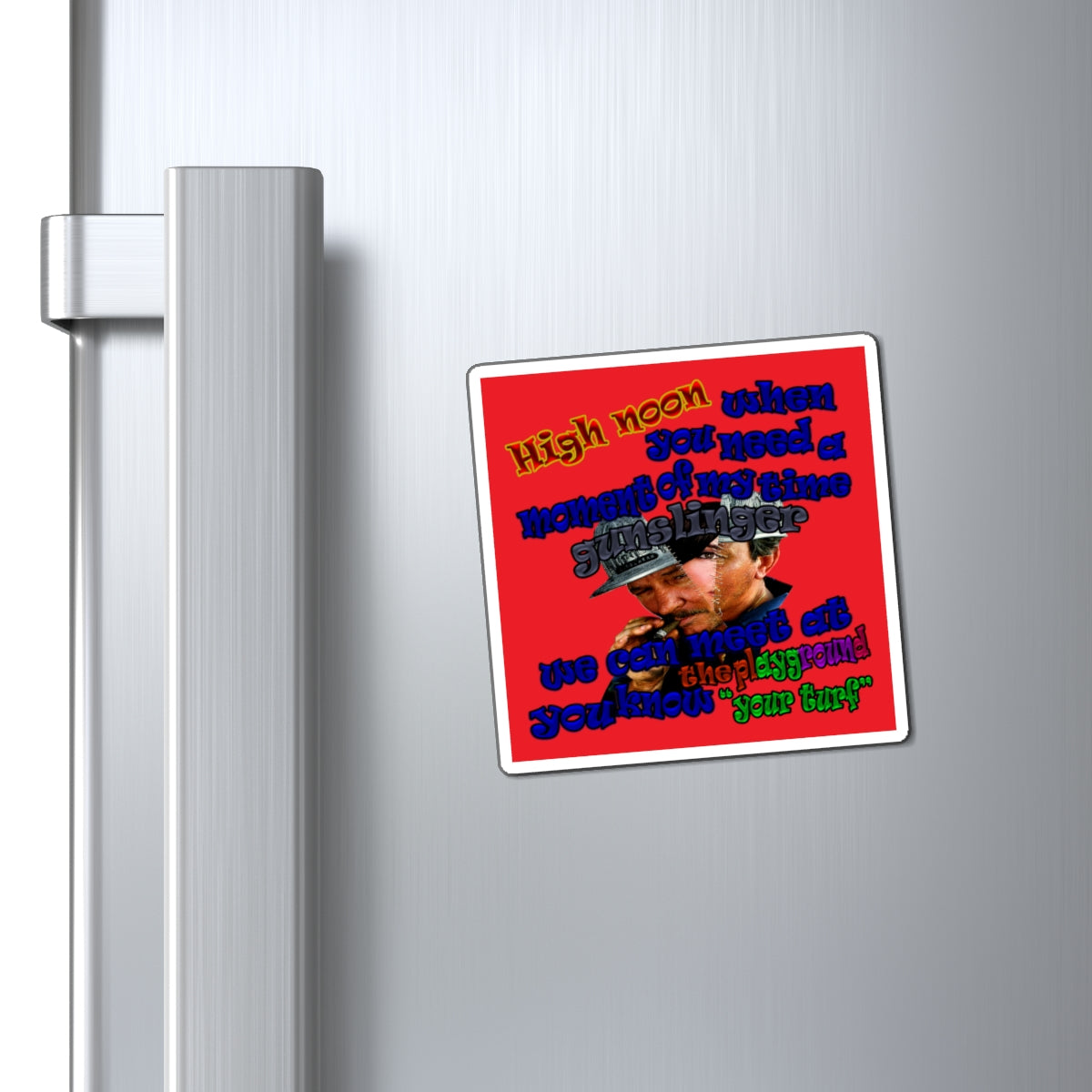 high noon - Magnets - (red)
