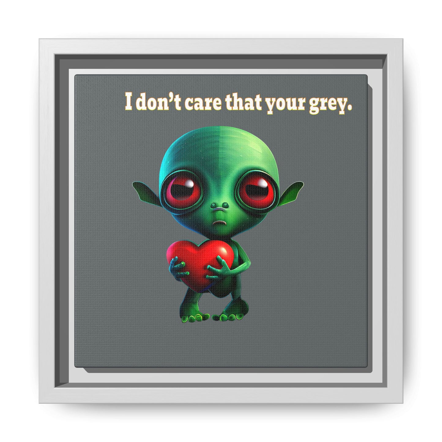 I don't care that your grey - framed canvas art (dark grey)