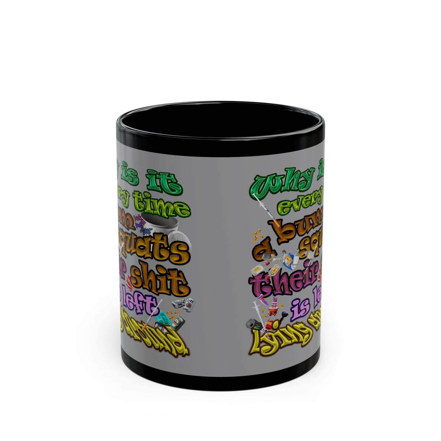the bum's shit - Black Mug (grey)