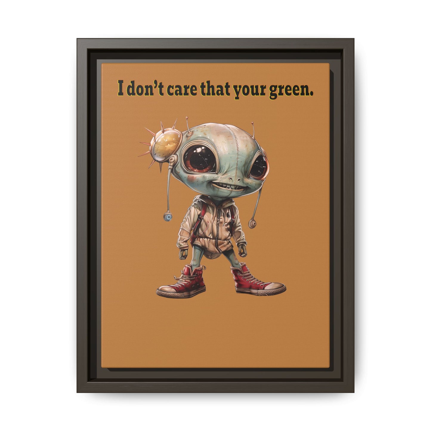 I don't care that your green - framed canvas art (light brown)