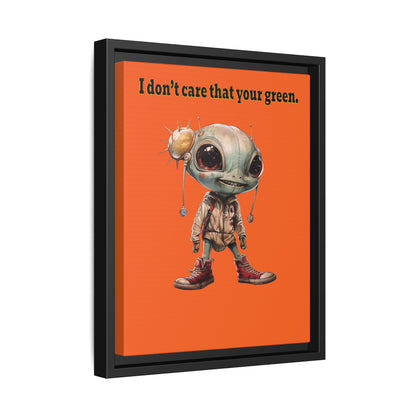 I don't care that your green - framed canvas art (orange)