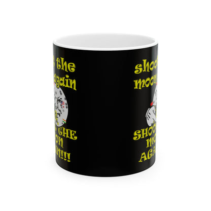 shoot the moon again - White Mug (black)