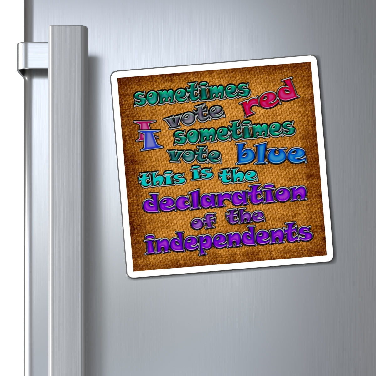 declaration of the independents - Magnets - (brown papyrus)