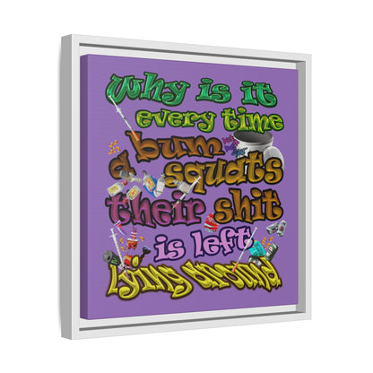 the bum's shit - framed canvas art (light purple)