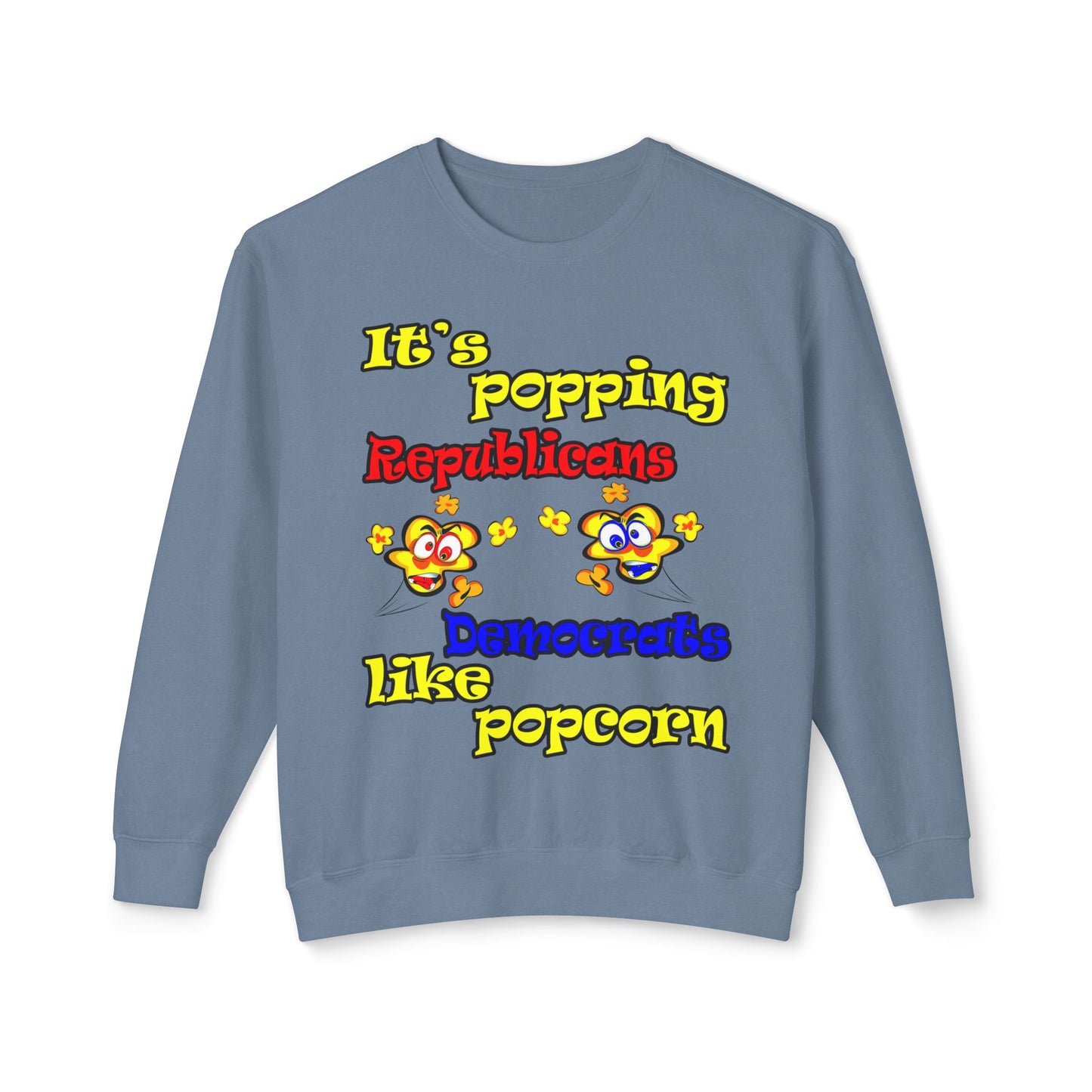 popping like popcorn - Unisex Lightweight Crewneck Sweatshirt