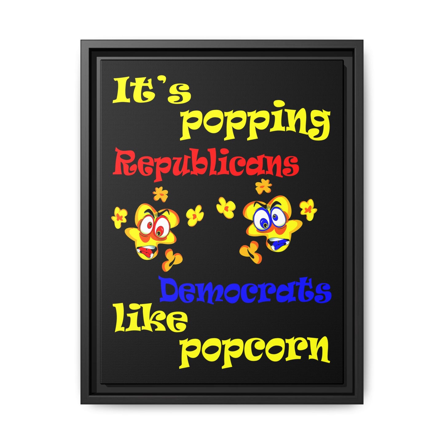 popping like popcorn - framed canvas art (black)