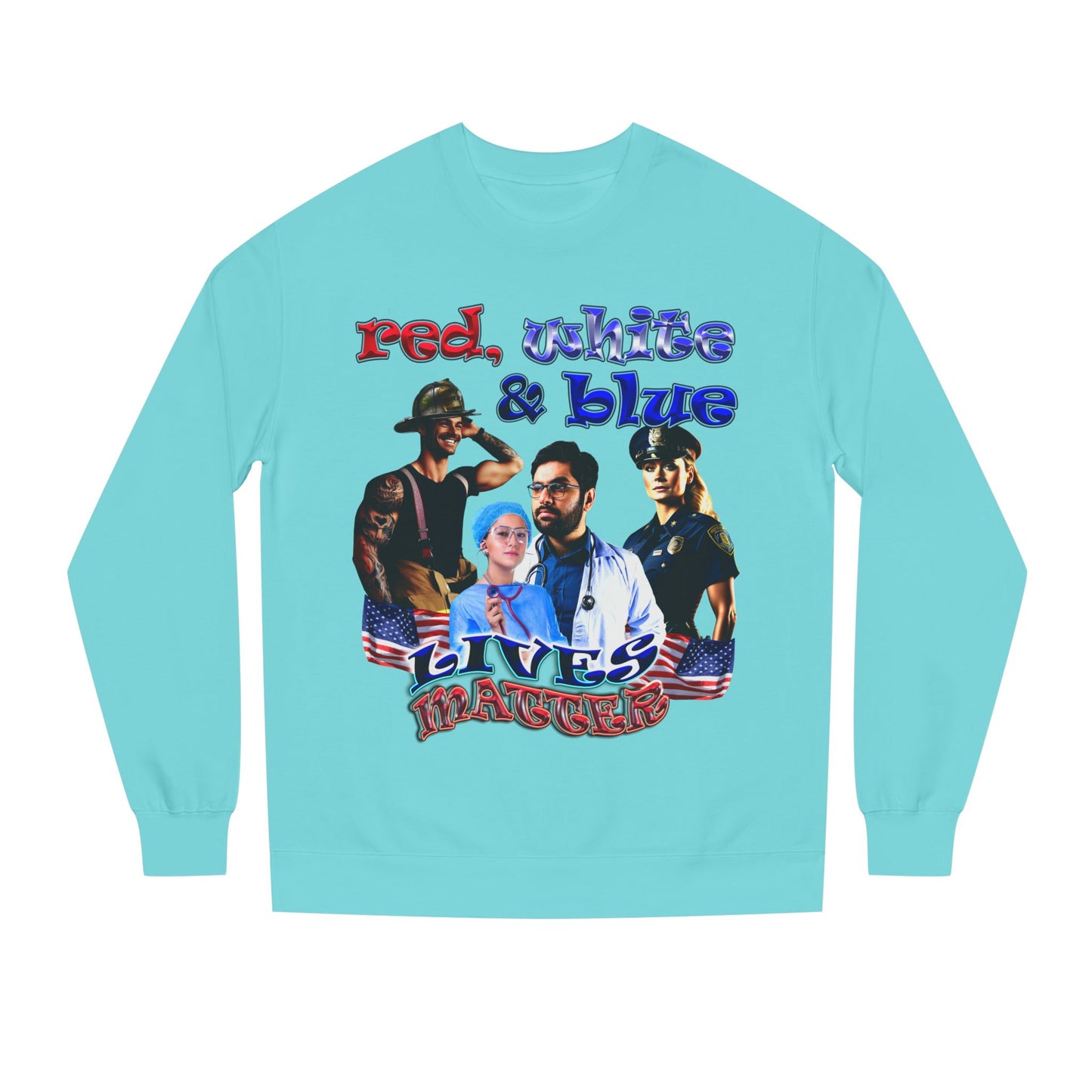 rw&b lives matter - Unisex Crew Neck Sweatshirt