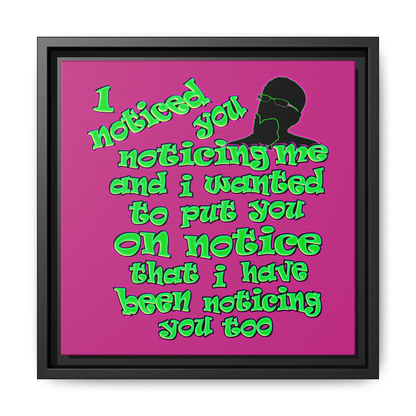 noticed you noticing - framed canvas art (pink)