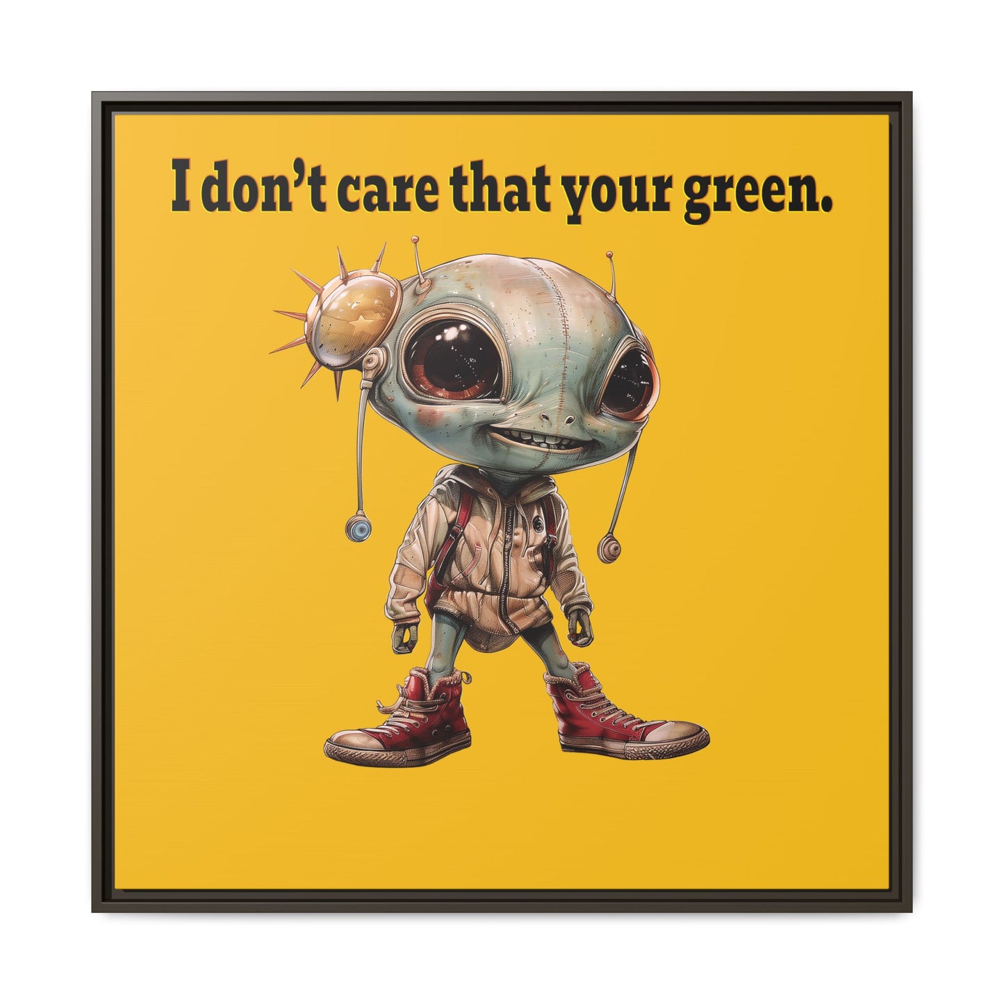I don't care that your green - framed canvas art (yellow)