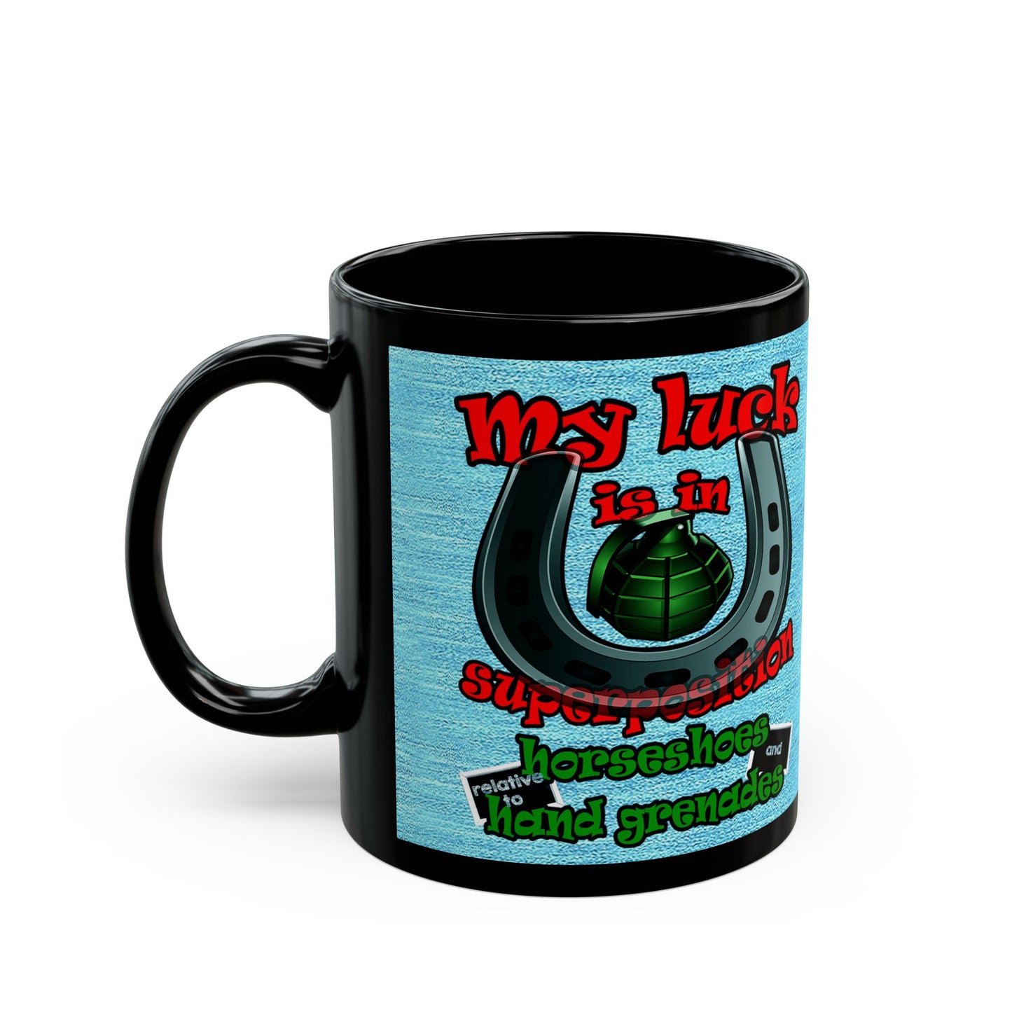 my luck - Black Mug (faded dark blue)