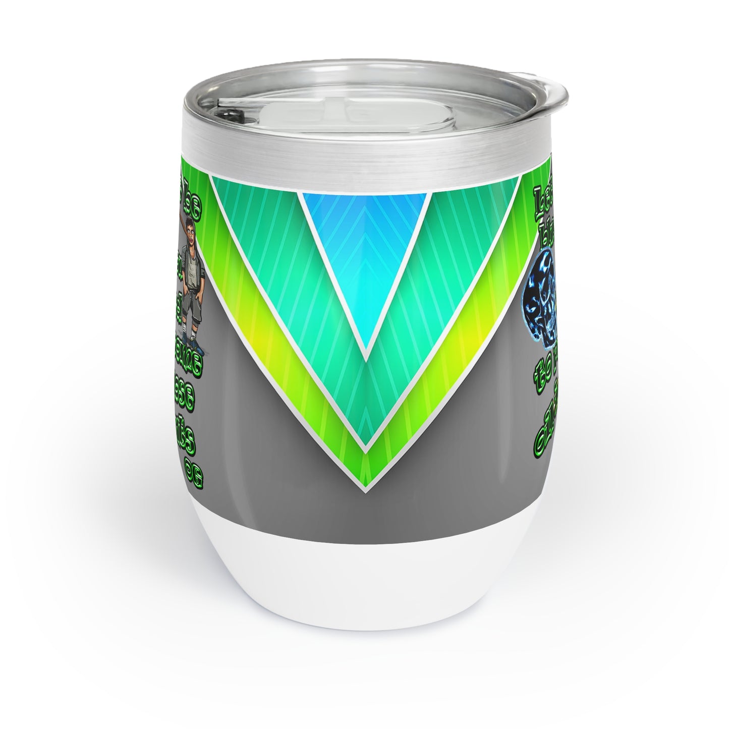 og - Chill Wine Tumbler (rainbow split)