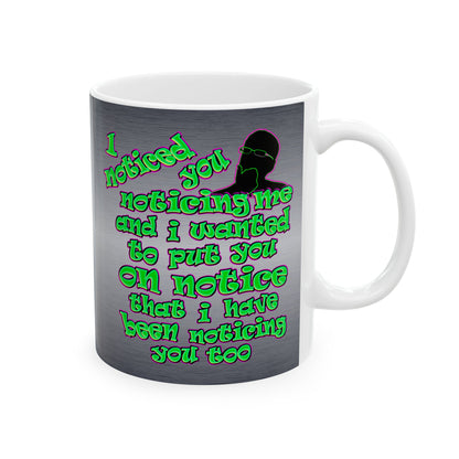 noticed you noticing - White Mug (brushed nickel)