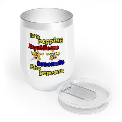 popping like popcorn - Chill Wine Tumbler (white)