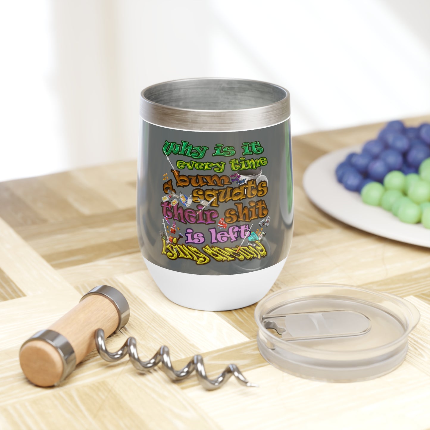 the bum's shit - Chill Wine Tumbler (dark grey)